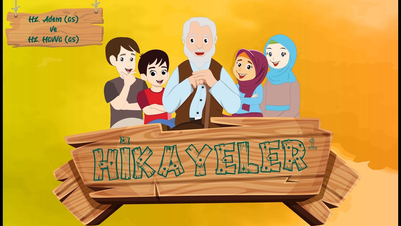 HZ. ADEM (AS) VE HZ. HAVVA (AS) / HİKAYELER ( 1 )