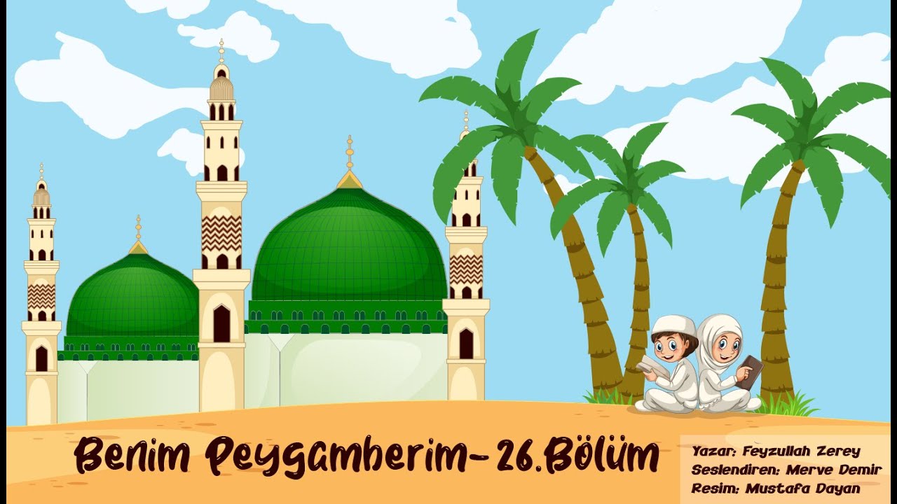 BENİM PEYGAMBERİM - 26. BÖLÜM - NUAYM, FIRTINA, KUREYZA, HUDEYBİYE