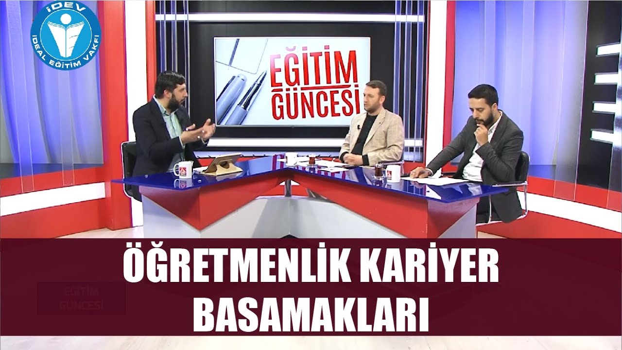 EĞİTİM GÜNCESİ 22. BÖLÜM - ÖĞRETMENLİK KARİYER BASAMAKLARI