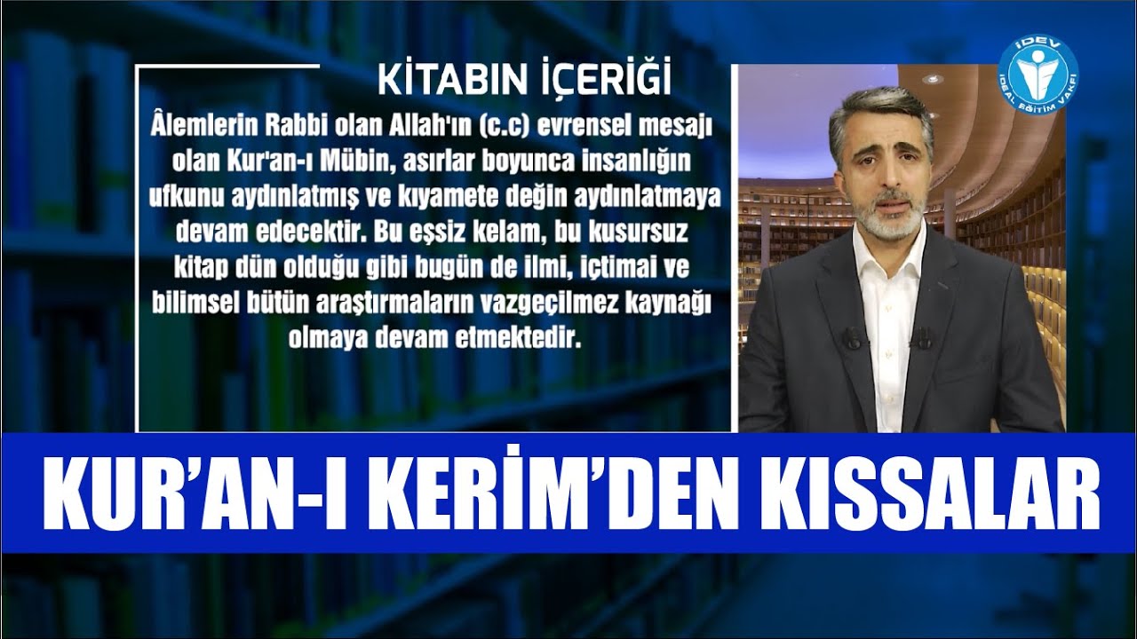 NE OKUYALIM 46. BÖLÜM - KUR'AN-I KERİM'DEN KISSALAR