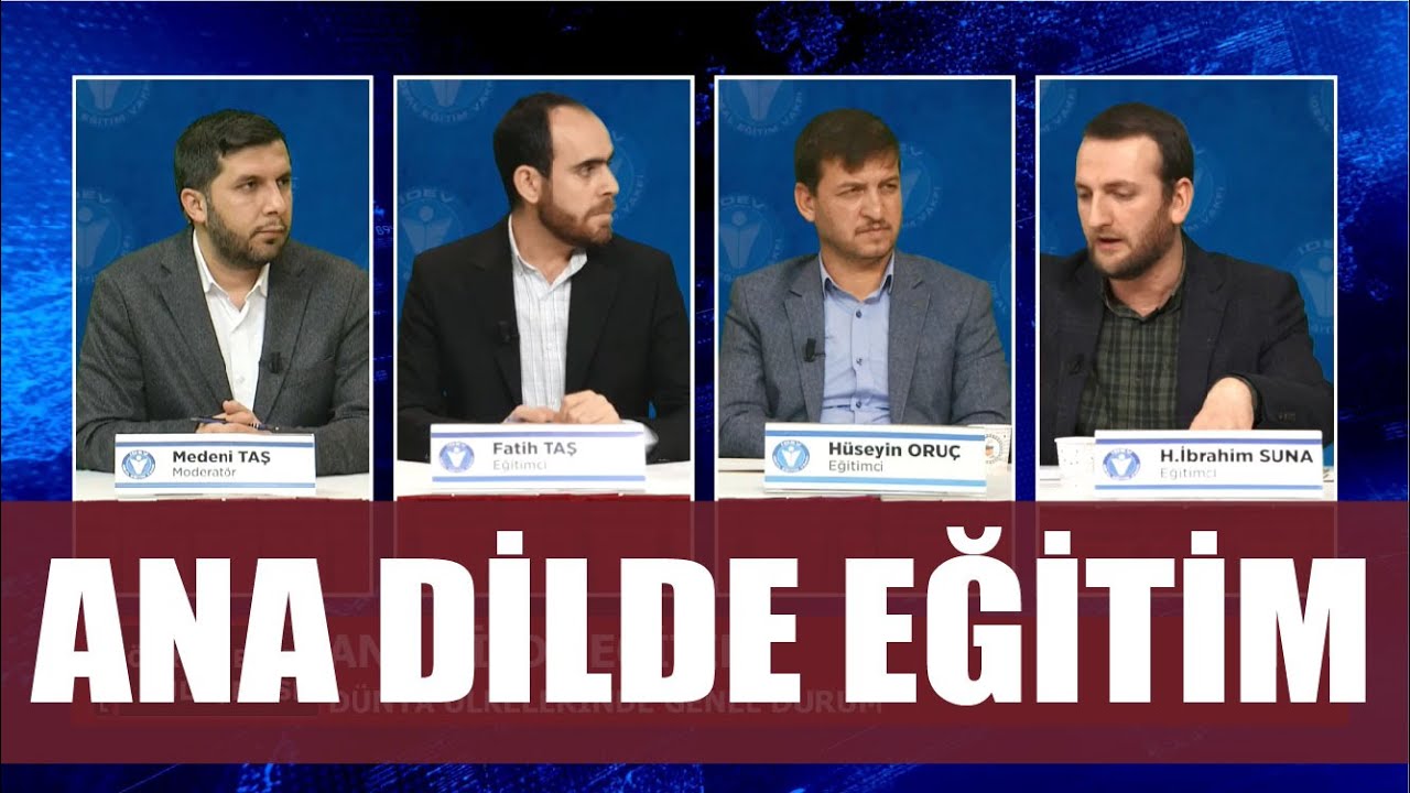 ÖĞRETMENLER BULUŞMASI 16.  BÖLÜM - ANA DİLDE EĞİTİM