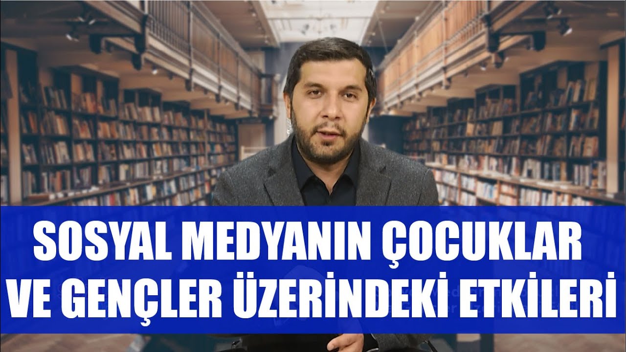 SÖZÜN ÖZÜ 16. BÖLÜM - SOSYAL MEDYANIN ÇOCUKLAR VE GENÇLER ÜZERİNDEKİ ETKİLERİ