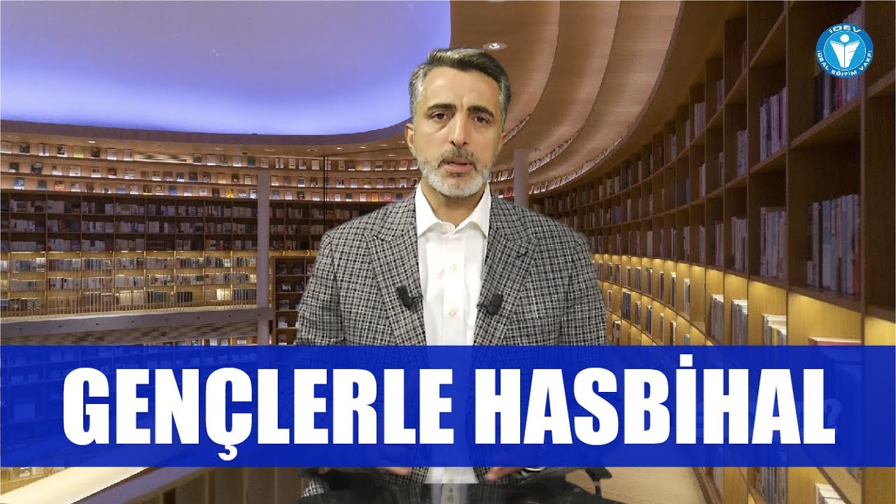 NE OKUYALIM 36. BÖLÜM - GENÇLERLE HASBİHAL