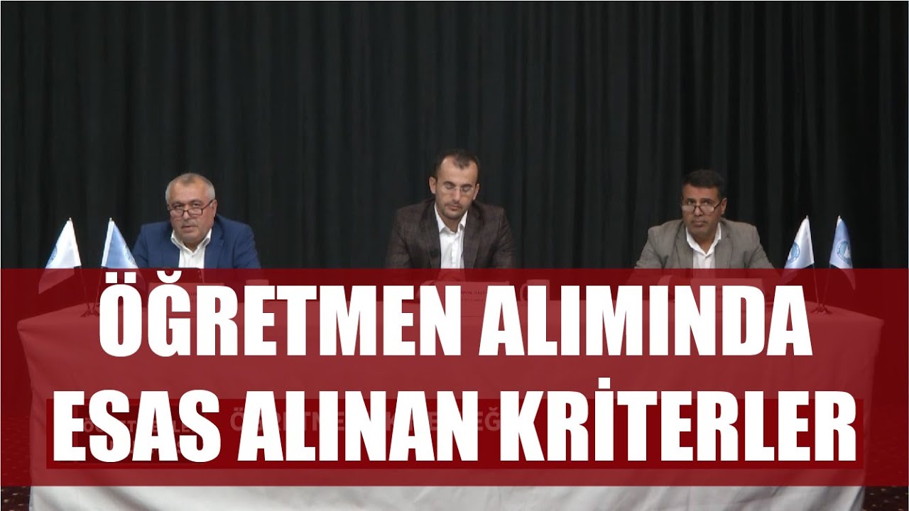 ÖĞRETMENLER BULUŞMASI PANELİ 4. BÖLÜM - ÖĞRETMEN ALIMINDA ESAS ALINAN KRİTERLER