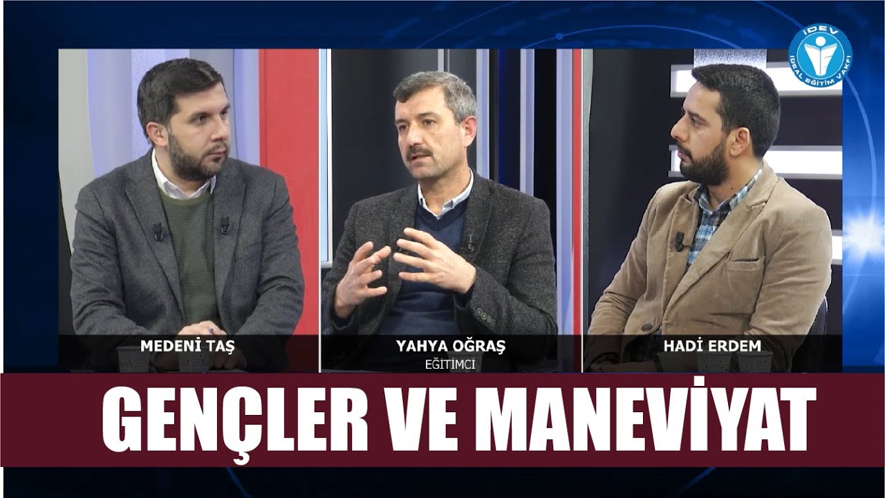 EĞİTİM GÜNCESİ 14. BÖLÜM - GENÇLER VE MANEVİYAT