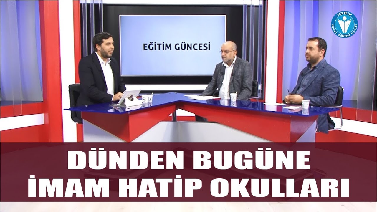 EĞİTİM GÜNCESİ 3.BÖLÜM - DÜNDEN BUGÜNE İMAM HATİP OKULLARI